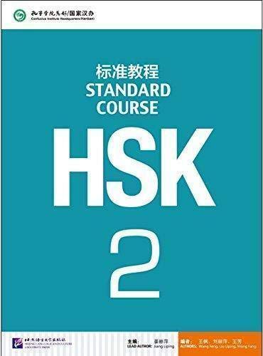 HSK STANDARD COURSE 2- TEXTBOOK (LIBRO + CD MP3): Vol. 2