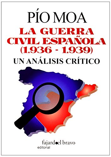 La Guerra Civil Española (1936-1939)