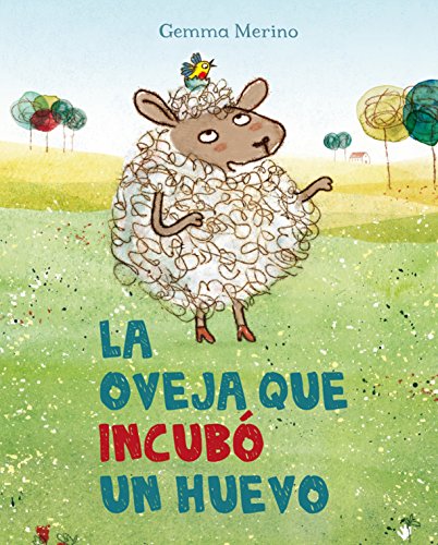 La oveja que incubó un huevo (PICARONA)