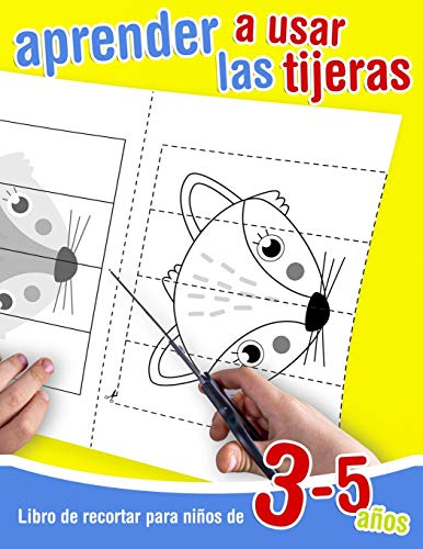 Libro de recortar para niños de 3 - 5 años | Aprender a usar las tijeras: 39 dibujos para colorear, cortar y pegar. Libro de actividades creativas para niños a partir de 3 años