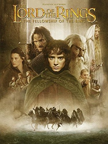 Lord of the Rings Fellowship of: Piano/Vocal/Chords (Pvg)