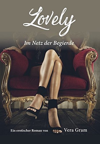 Lovely: Im Netz der Begierde