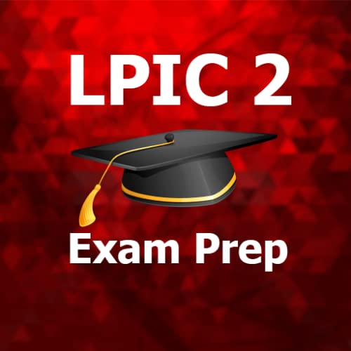 LPIC 2 Cert 201 450 202 450 MCQ Exam Prep 2018 Ed