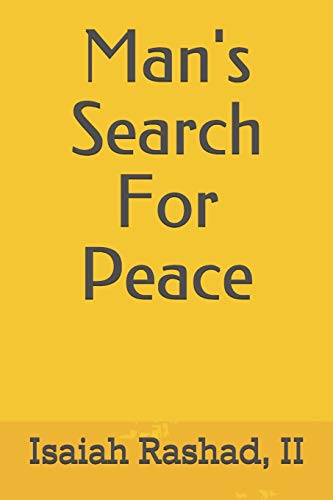 Man's Search For Peace