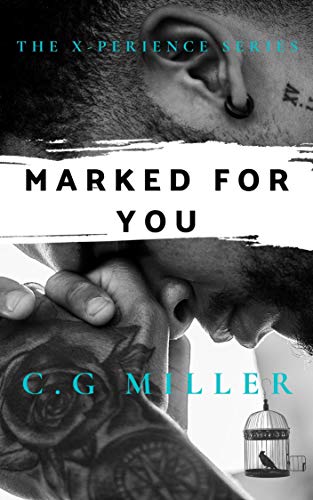 Marked For You: The X-Perience Series (English Edition)