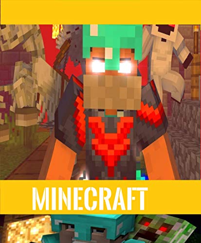 Minecraft-: Mining and the Wizardry of Charming -Unofficial (English Edition)