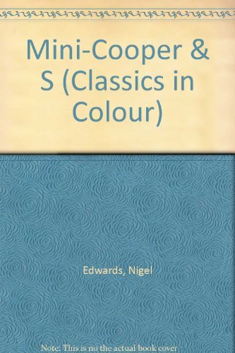 Mini-Cooper: No. 8 (Classics in Colour)