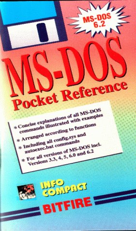 MS-DOS Pocket Reference for the IBM-PC and Compatible: Concise Explanations of DOS Commands