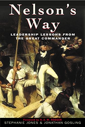 Nelson's Way: Leadership Lessons from the Great Commander (English Edition)