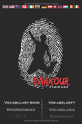 parkour it's in my DNA Vocabulary Book: Vocabulary textbook with 2 columns for Athletes and fitness enthusiasts