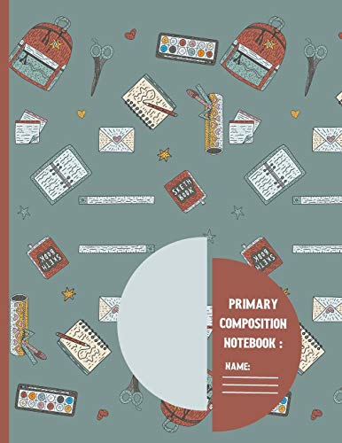 Primary composition notebook: Hand Drawn Back to school pattern Story Paper to write in for students 120 pages (8.5 x 11 Inch).