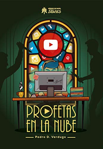 Profetas en la Nube (Héroes de Papel STORIES)