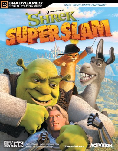 Shrek® SuperSlam Official Strategy Guide (Official Strategy Guides)