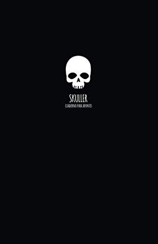 Skuller: Cuaderno para apuntes | Libreta de hojas blancas con líneas A5 diseño calavera (Calaveras)