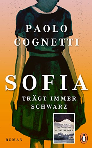 Sofia trägt immer Schwarz: Roman (German Edition)