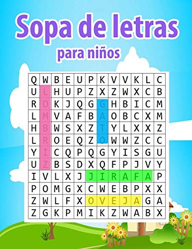 Sopa de letras para niños: 6-8 años- Una actividad para estimular la memoria visual y la atencion