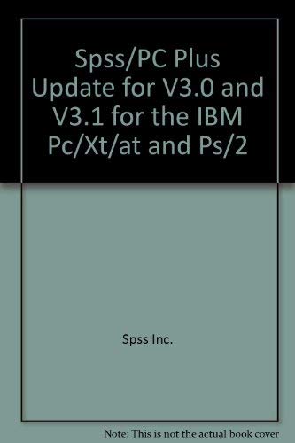 Spss/PC Plus Update for V3.0 and V3.1 for the IBM Pc/Xt/at and Ps/2