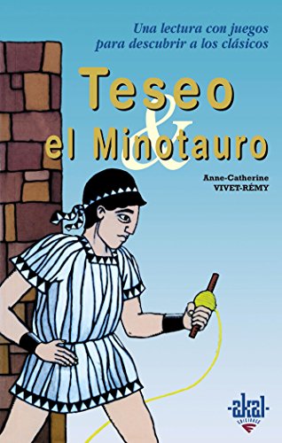 Teseo y el Minotauro: 12 (Para descubrir a los clásicos)