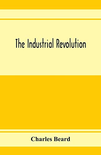 The industrial revolution