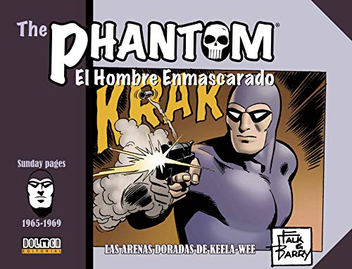 The phantom el hombre enmascarado 1965 1969 las arenas doradas