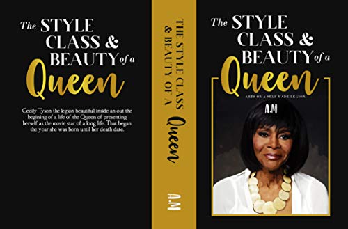 The Style Class And Beauty Of A Queen (English Edition)