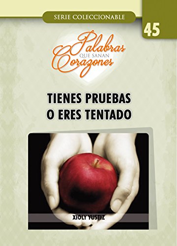 ¿Tienes Pruebas o Eres Tentado? (Minilibros Lithay nº 45)