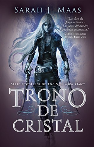 Trono de Cristal / Throne of Glass