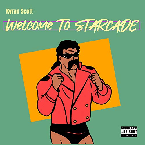 Welcome To Starcade [Explicit]