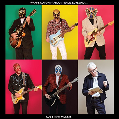 What's So Funny About Peace, Love and Los Straitjackets