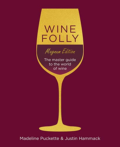 Wine Folly: Magnum Edition: The Master Guide (English Edition)