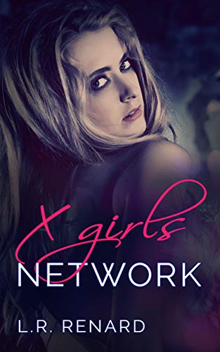 X Girls Network: a D/s romance (English Edition)