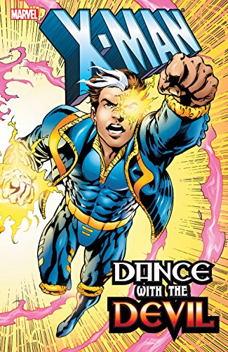 X-Man: Dance With The Devil (X-Man (1995-2001)) (English Edition)