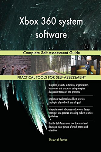 Xbox 360 system software: Complete Self-Assessment Guide