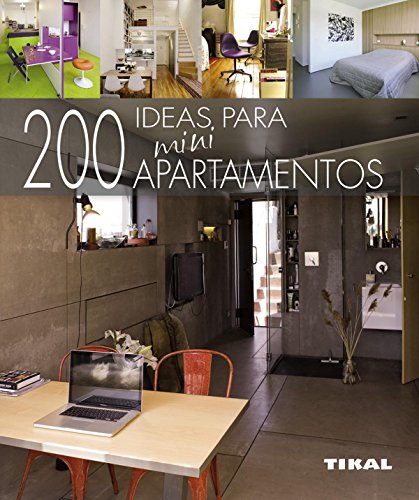 200 ideas para miniapartamentos (Pequeños Tesoros)