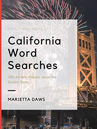 California Word Searches: 200 Puzzles about the Golden State (Large Print United States)