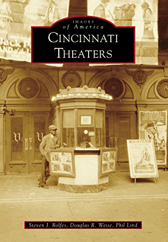 Cincinnati Theaters (Images of America) (English Edition)