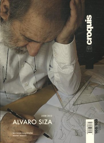 Croquis 168/169. Álvaro Siza. 2008-2013. Lecciones Magistrales (Revista El Croquis)