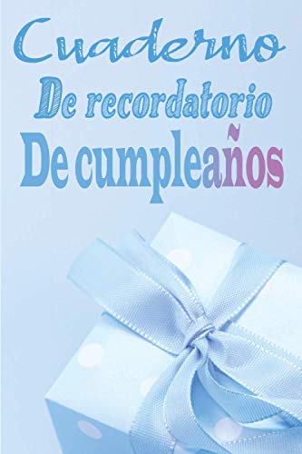 Cuaderno De Recordatorio De Cumpleaños: Organizador de recordatorios de celebración | Nunca más olvides un día especial | Mes a mes | fechas | Agenda ... de eventos | Cumpleaños | Ideal como regalo