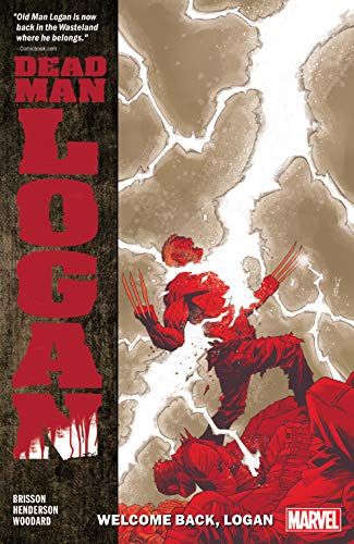 Dead Man Logan Vol. 2: Welcome Back, Logan (Dead Man Logan (2018-2019)) (English Edition)