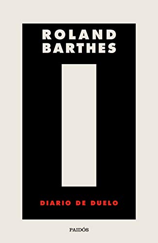 Diario de duelo (Nueva Biblioteca Roland Barthes)