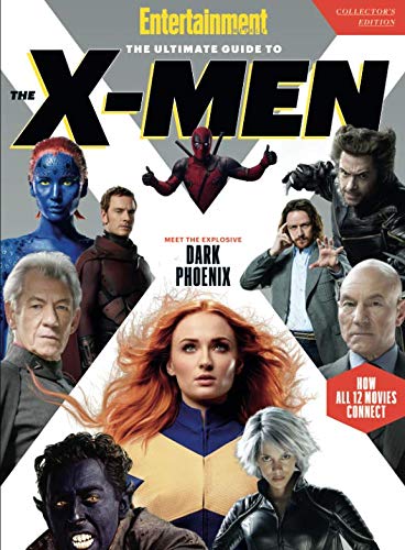 Entertainment Weekly The Ultimate Guide to X-Men