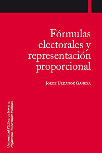 Fórmulas electorales y representación proporcional (Colección Ciencias Sociales)