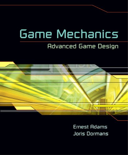 Game Mechanics: Advanced Game Design (Voices That Matter) (English Edition)