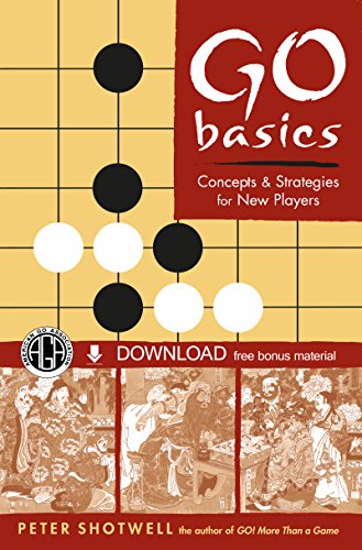 Go Basics: Concepts & Strategies for New Players (Downloadable Media Included) (English Edition)