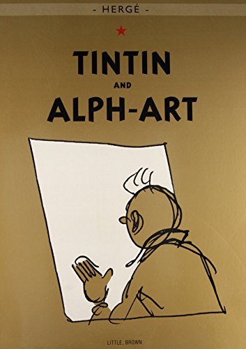 Herge: Adventures of Tintin: Tintin and Alph-Art (The Adventures of Tintin)