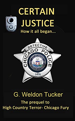 High Country Terror: Certain Justice (English Edition)