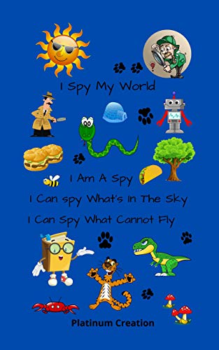I Spy My World: A Fun Guessing Puzzle Game For 2-5 Year Olds A-Z! (English Edition)