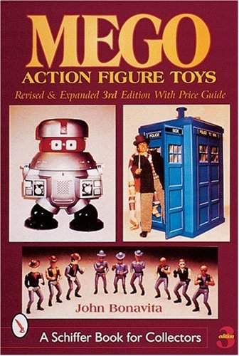 Mego Action Figure Toys (A Schiffer Book for Collectors)