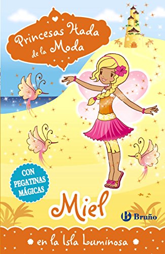 Miel en la Isla Luminosa (Castellano - A Partir De 6 Años - Personajes Y Series - Princesas Hada De La Moda)