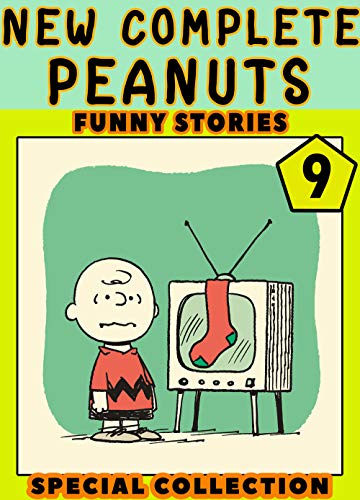 New Funny Peanuts: Complete Book 9 - Peanuts The Complete Snoopy Graphic Novel Great Comics For Kids, Children (English Edition)